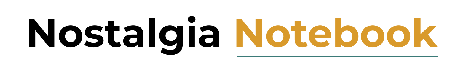 Nostalgia Notebook